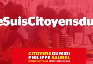 #JeSuisCitoyenDuMidi, c’est le hashtag avec lequel les soutiens de Philippe Saurel s’affichent actuellement en photos sur les réseaux sociaux.