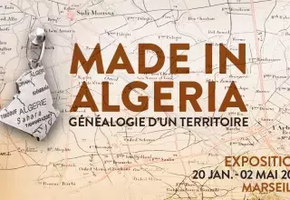 En complément et en prolongement de l’exposition Made in Algeria, le temps fort «Algérie, entre la carte et le territoire» propose un espace de dialogue et de réflexion autour de ces moments d’histoire qu’ont été la conquête puis la colonisation de l’Algérie.
