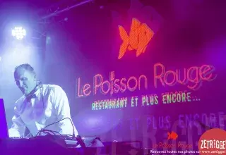 Du before au closing, Cassou a ambiancé le summer 2016 du Poisson Rouge, « restaurant et plus encore » ! (© Zetrigger)